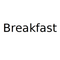 Breakfast